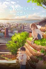 Download Film A Whisker Away (2020) Subtitle Indonesia Full Movie HD Nonton Streaming Download Film A Whisker Away (2020) Subtitle Indonesia Full Movie HD Nonton Streaming