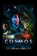 Download Film Cosmos (2019) Subtitle Indonesia Full Movie HD Nonton Streaming Download Film Cosmos (2019) Subtitle Indonesia Full Movie HD Nonton Streaming