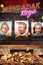 Download Film Mendadak Kaya (2019) Full Movie HD Nonton Streaming